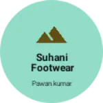 Business logo of Suhani footwear and luggage