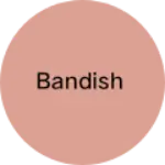 Business logo of Bandish