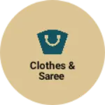 Business logo of Clothes & saree & all readymade items 