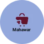 Business logo of Mahawar