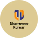 Business logo of Dharmveer Kumar