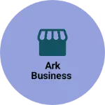 Business logo of Ark Business