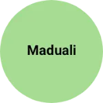 Business logo of Maduali