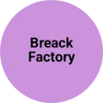 Business logo of Breack factory