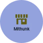 Business logo of Mithunk