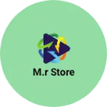 Business logo of M.R Store
