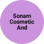 Business logo of Sonam Cosmetic And Jewellery Shop