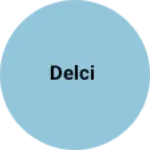 Business logo of Delci