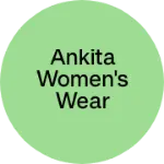 Business logo of Ankita Women's wear