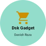 Business logo of Dsk gadget
