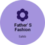 Business logo of Father' s fashion house