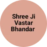 Business logo of Shree ji Vastar Bhandar