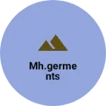 Business logo of MH.GERMENTS