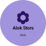 Business logo of Alok stors