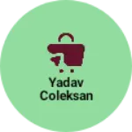 Business logo of Yadav coleksan