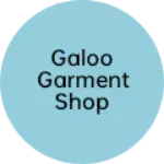 Business logo of Galoo garment shop