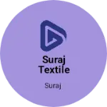 Business logo of Suraj textile