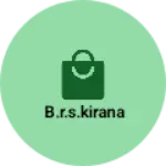 Business logo of B.R.S.Kirana