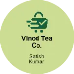 Business logo of Vinod Tea Co.