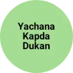 Business logo of Yachana kapda dukan
