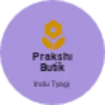 Business logo of Prakshi butik