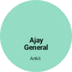 Business logo of Ajay general store