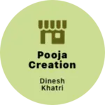 Business logo of Pooja creation