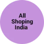 Business logo of All Shoping India