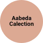 Business logo of Aabeda calection