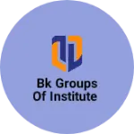 Business logo of Bk Groups of institute
