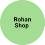 Business logo of Rohan shop