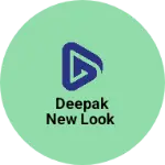 Business logo of Deepak new look