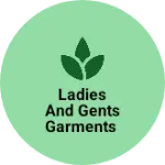 Business logo of Ladies and gents Garments