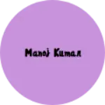 Business logo of Manoj kumar
