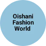 Business logo of Oishani Fashion World