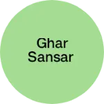 Business logo of Ghar Sansar