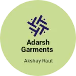 Business logo of Adarsh Garments