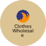 Business logo of Clothes wholesale