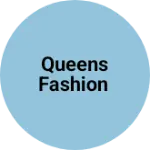 Business logo of Queens fashion