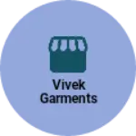 Business logo of Vivek garments