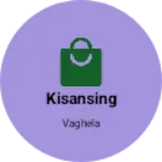 Business logo of Kisansing