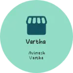 Business logo of Vartha
