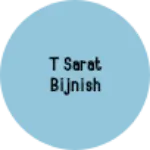 Business logo of T sarat bijnish