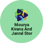 Business logo of Mourya kirana and janral stor