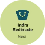 Business logo of Indra Redimade garment