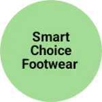 Business logo of Smart Choice footwear