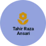 Business logo of Tahir raza ansari