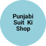 Business logo of Punjabi suit ki shop