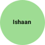 Business logo of Ishaan