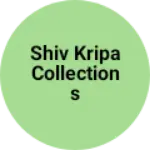 Business logo of Shiv Kripa collections